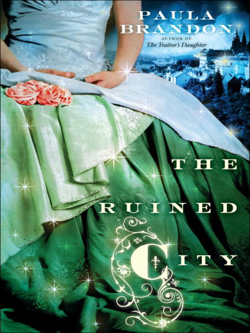 Title details for The Ruined City by Paula Brandon - Available